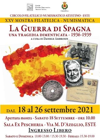 Mostra filatelico-numismatica "La Guerra di Spagna: una tragedia dimenticata" - 18-26 settembre