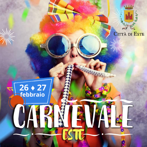 Carnevale a Este - 26, 27 febbraio e 1 marzo